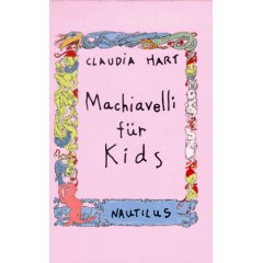 Machiavelli für Kids